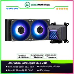 MSI MAG CoreLiquid A15 240 - Support LGA1700/LGA1851/AM4/AM5